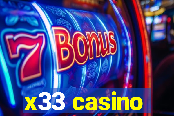 x33 casino